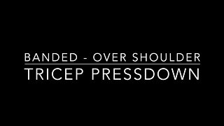 🏋️‍♂️ How to Banded Shoulder Tricep Press Down | Coach Mike