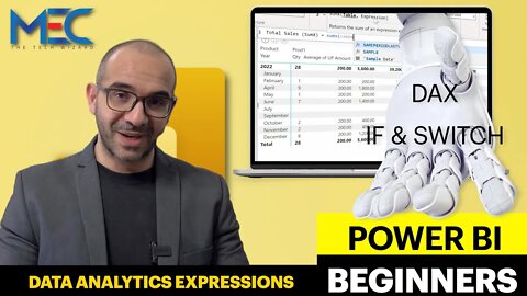 Power BI - DAX - BASIC EXPRESSIONS IF & SWITCH