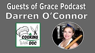 Guests of Grace Podcast: Darren O'Connor