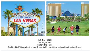 Golf Trip 2023 - Las Vegas