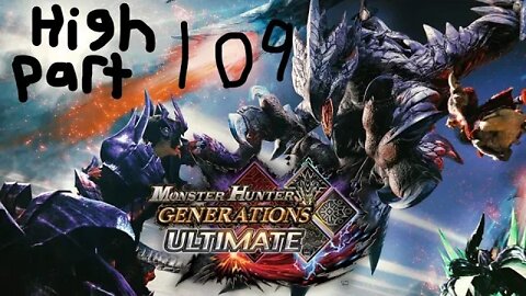 monster hunter generations ultimate high rank 109