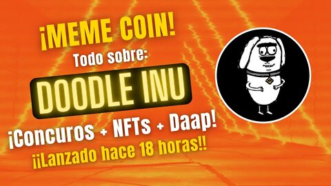 DOODLE INU 🤑🤑 Concursos + NFTs + AUDITADO ¡¡Recién listado en la BSC!!