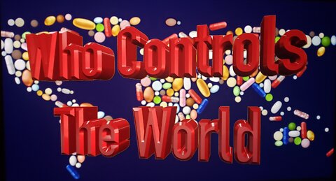 Who Controls The World