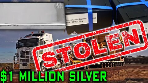 Silver Bars Worth $1 MILLION Stolen In Bizarre Incident