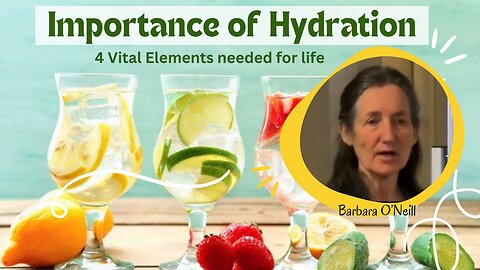 Importance of Hydration - Barbara O'Neill