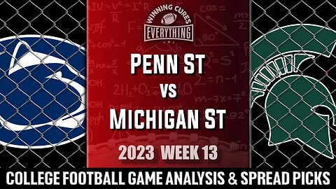 Penn State vs Michigan State Picks & Prediction Against the Spread 2023 College Football Analysis