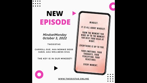 10.03.22 - TwoSistas - MindsetMonday