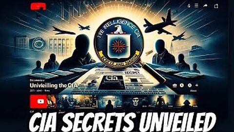 🤯The dark secrets and mysterious activities of the Central Intelligence Agency | The CIA Unveiled