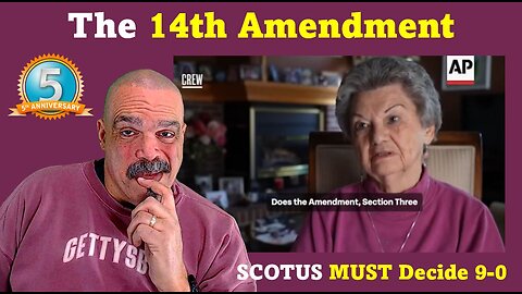 The Morning Knight LIVE! No. 1214- The 14th Amendment, SCOTUS MUST Decide 9-0