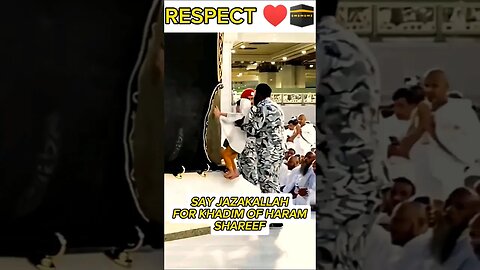 JazakAllah Respect 🔥🕋 | Khana E Kaaba | Haram Shareef #mecca #khanakaba #viral #trending #shorts