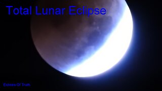 Lunar Eclipse 11/8/22