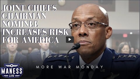 Joint Chiefs Chairman Nominee Increases Risk For America | The Rob Maness Show EP 215