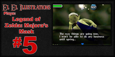 El El Plays The Legend of Zelda: Majora's Mask Episode 5: Mini Games and Magic Masks