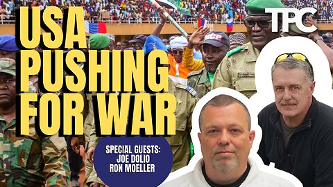 Pushing War In Africa | Joe Dolio & Ron Moeller (TPC #1,325)