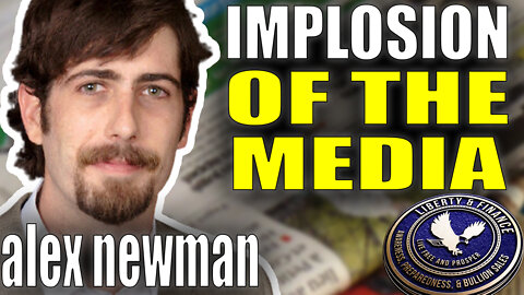 Implosion Of The Media | Alex Newman