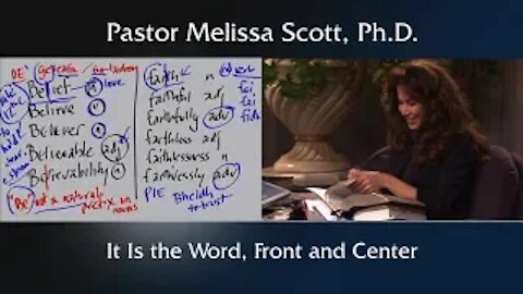 It Is the Word, Front and Center Here by Pastor Melissa Scott