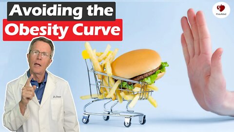 Avoiding the Obesity Curve