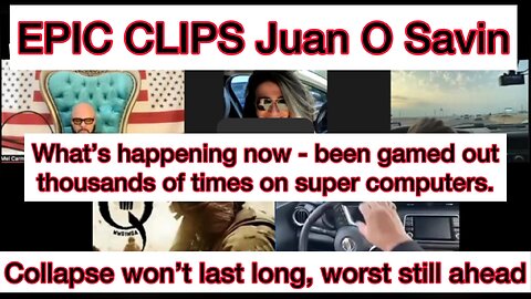 EPIC CLIPS Juan O Savin - Super Computers used - 1000’s of Game Theory Scenario’s