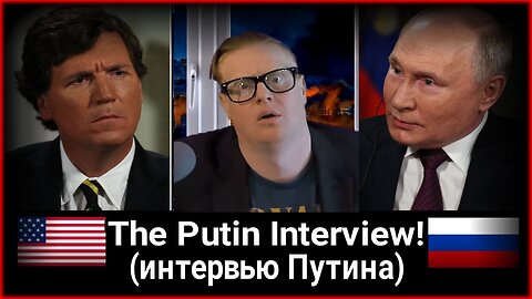 The Tucker Putin Interview