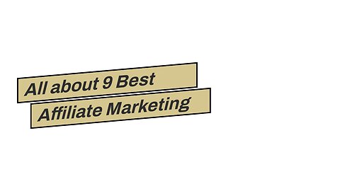 All about 9 Best Affiliate Marketing Promotion Methods and Techniques