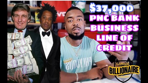 How I turn $100 to a $37,000 with PNC Business credit