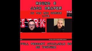 Round 6 - Jack “Spartan” Draper In The Red Korner