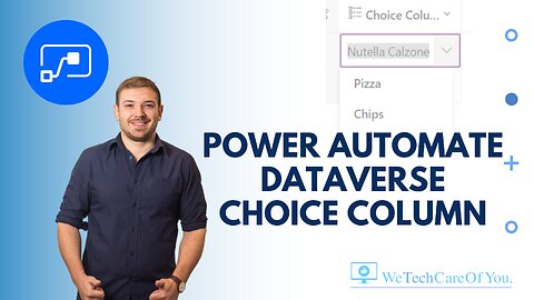 Power Automate Get Value of Dataverse Choice Column