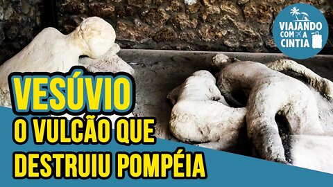 #vesuvio Vulcão Vesúvio - 79 DC - A erupção que destruiu Pompéia e Herculano - Viajando com a Cintia