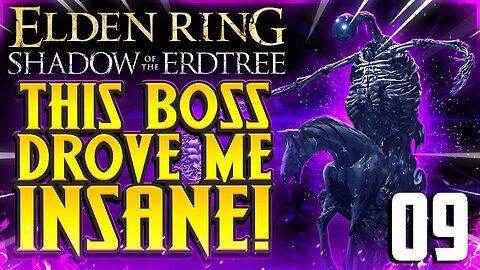 Let's Play! Elden Ring: Shadow of the Erdtree Part 9: Stone Coffin Fissure [Boss: Putrescent Knight]