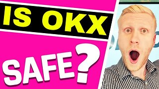 Is OKX Safe? 7 FACTS TO KNOW BEFORE JOINING!! (OKX Review 2024)