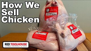 Detailing Our Pastured Chicken Business (processing to sales)