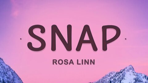 Rosa Linn Snap Lyrics ( Tiktok version)