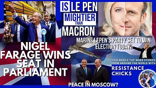 Nigel Wins Seat In Parliament - LePen's Party Set to Win Election Today! Top World News 7/7/24