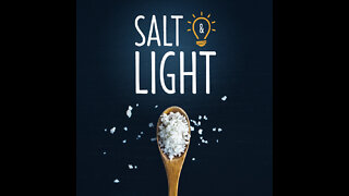 Salt & Light Studies