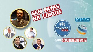 SEM PAPAS NA LINGUA - 11/03/2022