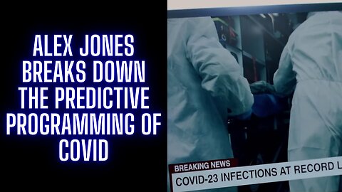 ALEX JONES COVERS THE PREDICTIVE PROGRAMMING OF MICHAEL BAY’S 2020 FILM SONG BIRD!