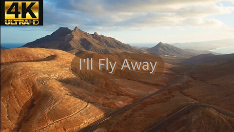 Acapella Classic Hymns - I'll Fly Away (4K)
