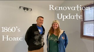 1860's Appalachian Home Renovation Update - We Are Almost There!