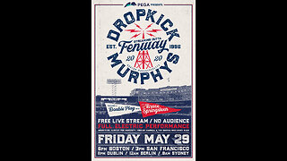 Dropkick Murphys Fenway Park Boston, Massachusetts May 29, 2020