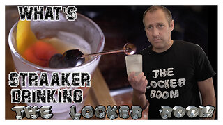 The Locker Room - Live - Party Cast - AL - What's Straaker Drinking