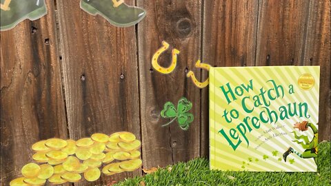 HOW TO CATCH A LEPRECHAUN FUN READ ALOUD FOR KIDS ST PATRICK'S DAY