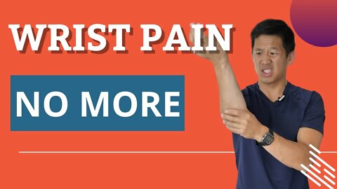 Wrist Pain Stretches and Exercises
