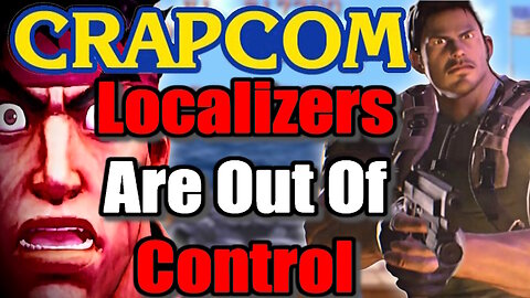 Capcom Localization Team ROASTED For WOKE Translations