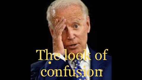 Is Biden’s look of confusion or fear?