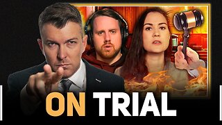 Sydney Watson v. Blaze Heads to TRIAL (Member & Rumble Exclusive)