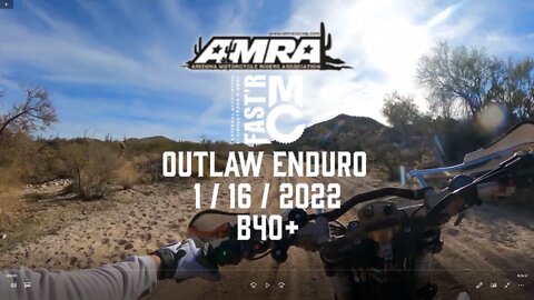 AMRA / FASTR MC - Outlaw Enduro - Test 1, Wickenburg, AZ - 01-16-2022