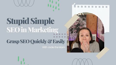 Stupid Simple SEO In Marketing: Grasp SEO Quickly And Easily