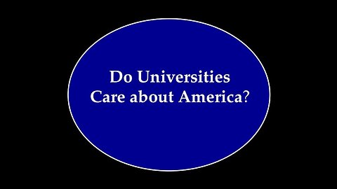 Do Universities Care about America?