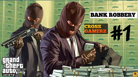 GTA 5 BANK ROBBERY IN NORTH YANKTON FIRST MISSION #1