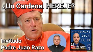 🤔 ¿CARDENAL HEREJE❓️ Cardenal McElroy Y La Comunión Para Todos / Padre Juan Razo y Luis Román